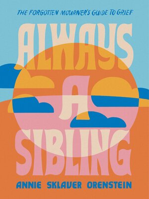 cover image of Always a Sibling